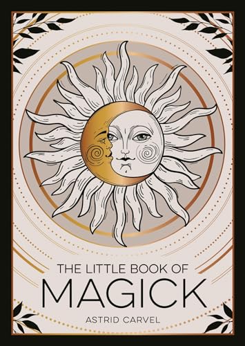 The Little Book of Magick: An Introduction to Spells, Witchcraft and the Occult (Paperback)