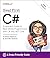 Head First C#: A Learner's Guide to Real-World Programming with C# and .NET