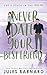 Never Date Your Best Friend