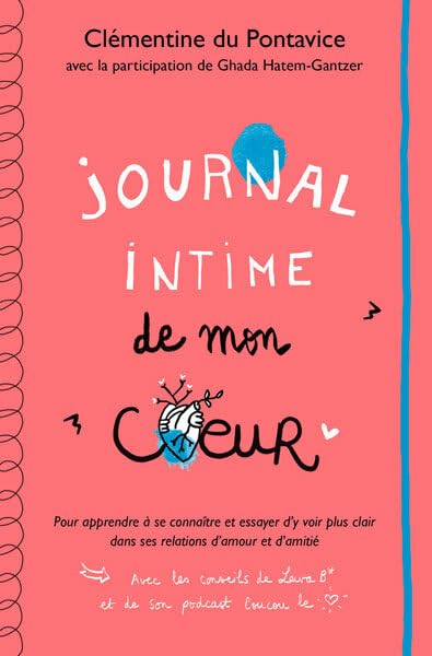 Journal intime de mon coeur (Paperback)