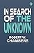 In Search of the Unknown