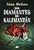 Los diamantes de Kalimantán (Spanish Edition)