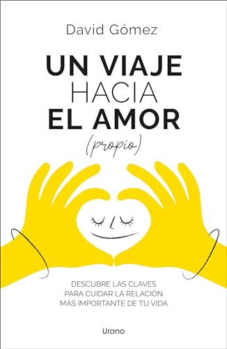 Un viaje hacia el amor (propio): Descubre las claves para cuidar la relación más importante de tu vida
