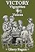 Victory Vignettes & Voices