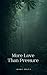 More Love Than Pressure by Kori Doty