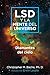 LSD y la mente del universo: Diamantes del cielo (Spanish Edition)