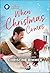 When Christmas Comes: A Single Dad, Age Gap Christmas Romance (Bravo Family Ties Book 25)