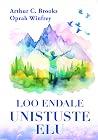 Loo endale unistu...