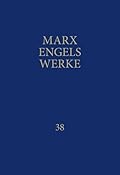 Marx-Engels-Werke Band 38. Briefe Januar 1891 – Dezember 1892