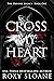 Cross My Heart (The Oxford Legacy, #1)