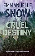 Cruel Destiny