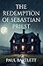 The Redemption of Sebastian Priest