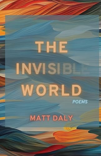 The Invisible World (Paperback)