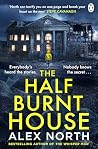 The Half Burnt House