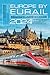Europe by Eurail 2024: Touring Europe by Train
