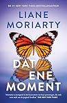 Dat ene moment