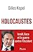 Holocaustes - Israël, Gaza et la guerre contre l Occident: Israël, Gaza et la guerre contre l'Occident (French Edition)