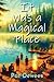 It Was a Magical Place