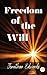 Freedom of the Will