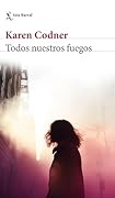 Todos nuestros fuegos