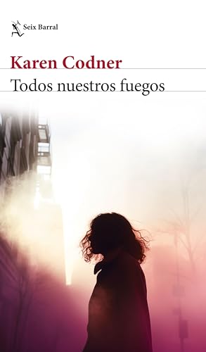 Todos nuestros fuegos (Kindle Edition)