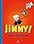 Jimmy! The Comic Art of Jam...