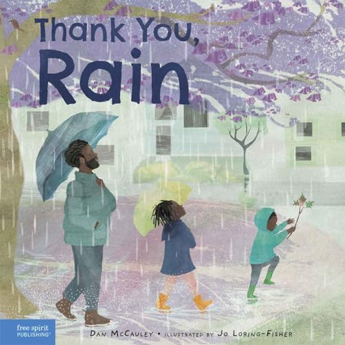 Thank You, Rain (Thank You, World)