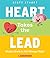 Heart Takes the Lead: Maybe...