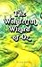 The Wonderful Wizard of Oz:...