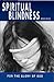 Spiritual Blindness: For th...