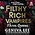 Three Queens (Filthy Rich Vampires #3)