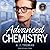 Advanced Chemistry