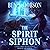 The Spirit Siphon