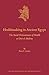 Healthmaking in Ancient Egypt by Anne Austin
