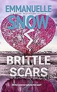Brittle Scars