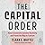 The Capital Order: How Economists Invented Austerity and Paved the Way to Fascism