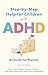 Step-by-Step Help for Child...