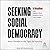 Seeking Social Democracy: S...