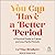 You Can Have a Better Period: A Practical Guide to Calmer and Less Painful Periods