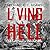 Living Hell: The Dark Side of the Civil War