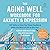 The Aging Well Workbook for Anxiety and Depression by Julie Erickson