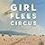 Girl Flees Circus