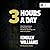3 Hours a Day by Knolly Williams