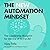 The New Automation Mindset by Vijay Tella
