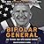 Bipolar General by Gregg F. Martin