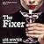 The Fixer