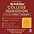 The Truth About College Admission: A Family Guide to Getting in and Staying Together
