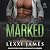 Marked (Boys of Bishop Mountain, 1)