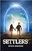 Settlers by Steve Denison