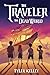 The Traveler: The Dead Worl...
